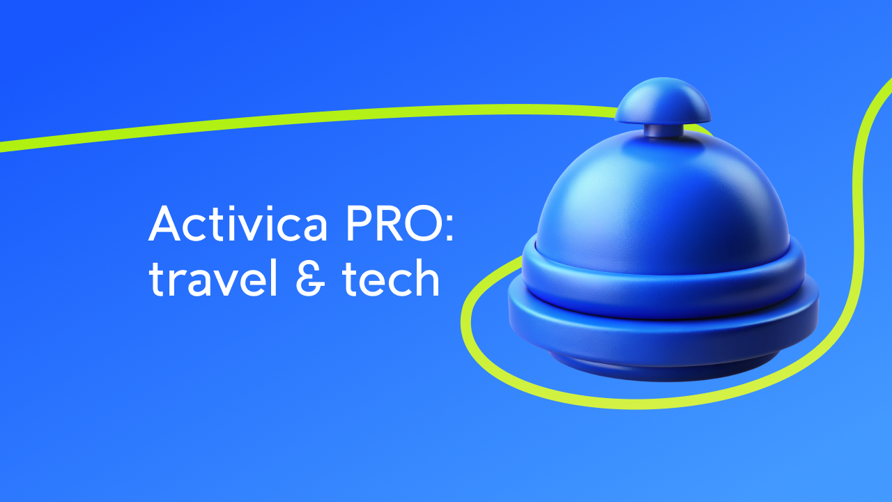 Подписывайтесь на телеграм-канал Activica PRO: travel&tech